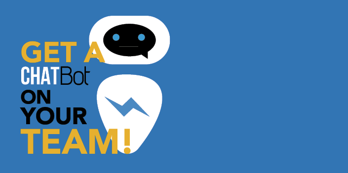 Get a Chat Bot on your Team!!!